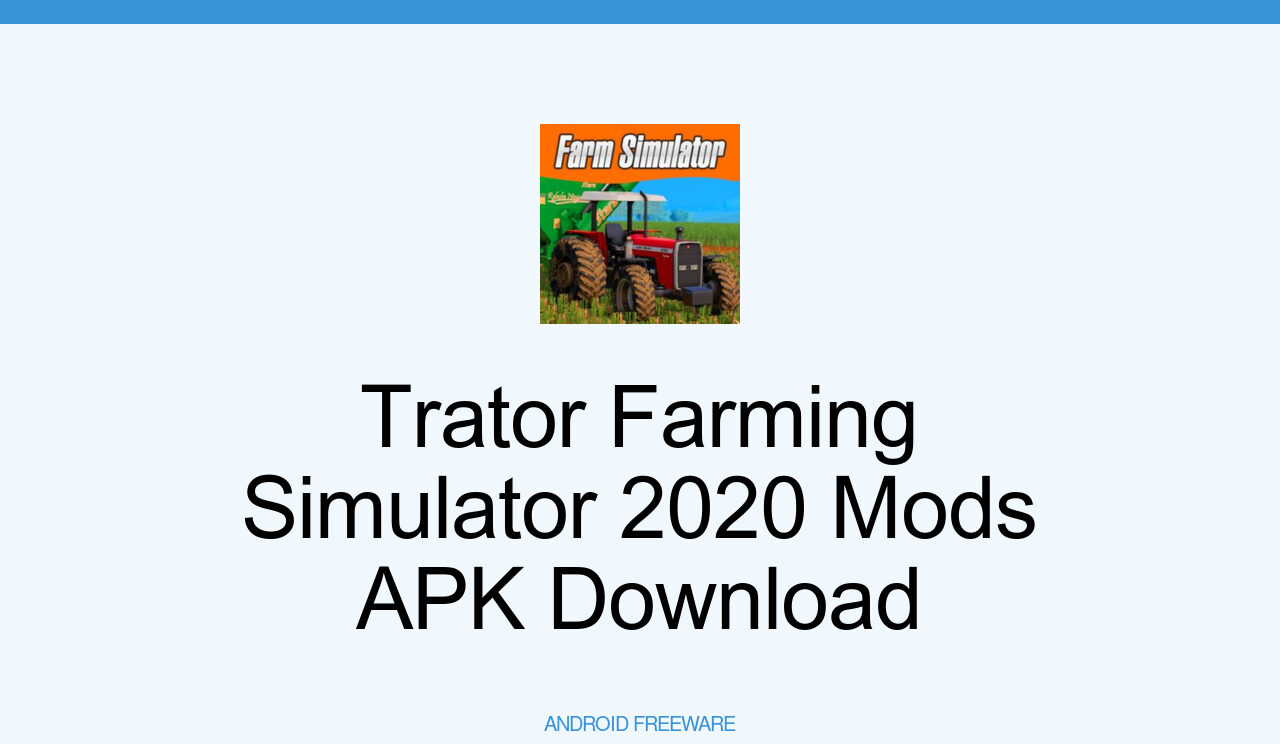 Download do APK de Trator Farming Simulator 2020 Mods Brasil para Android