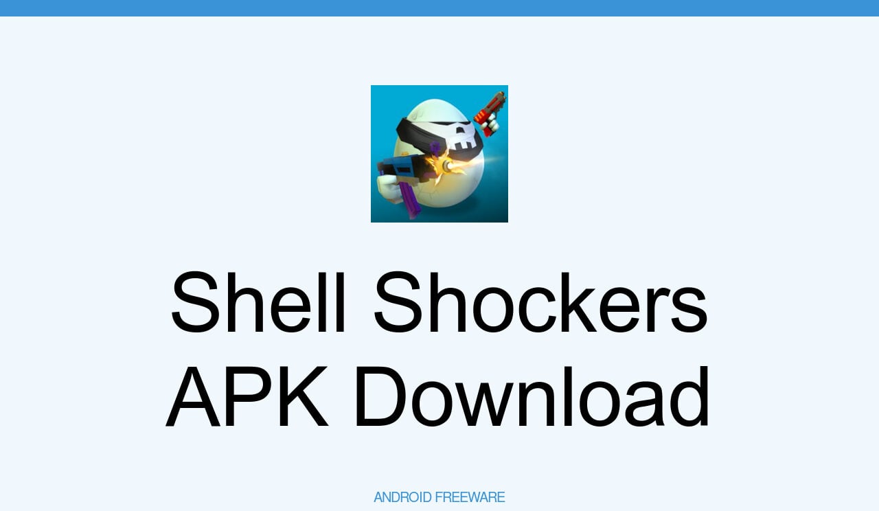 Shell Shockers APK for Android Download