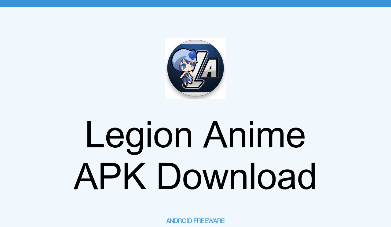 Legion Anime APK (Descarga gratuita) - Android Aplicación
