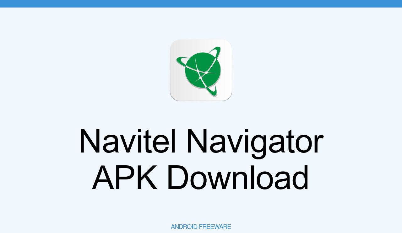Navitel Navigator APK Download for Android - AndroidFreeware