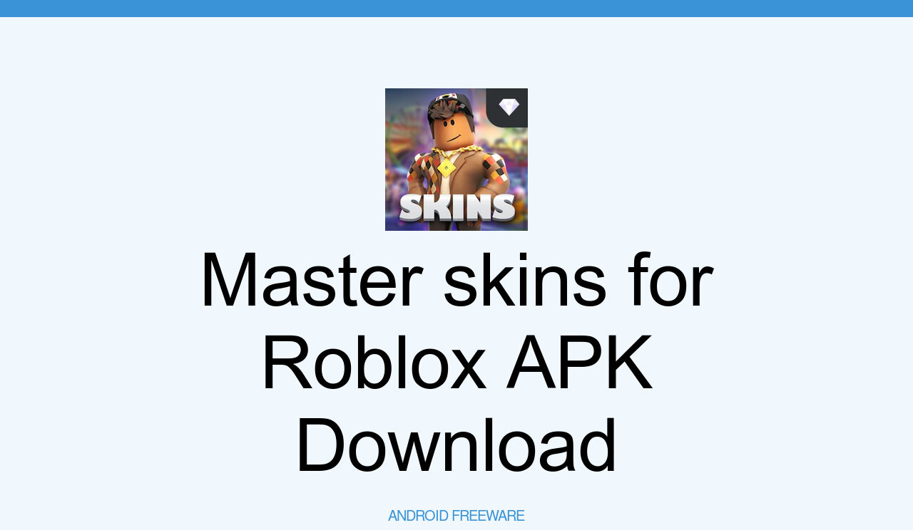 Master skins for Roblox - Baixar APK para Android