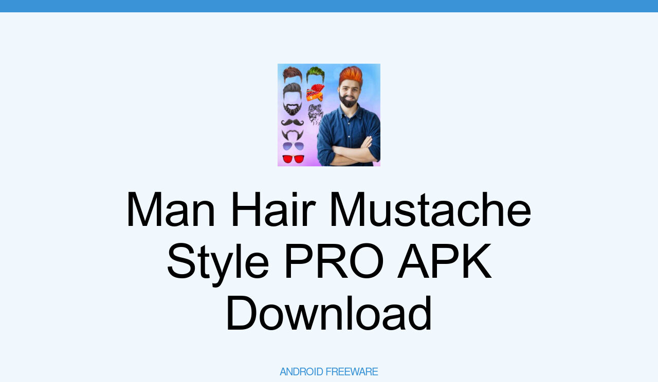 Man Hair Mustache Style PRO APK（免費下載）- Android App